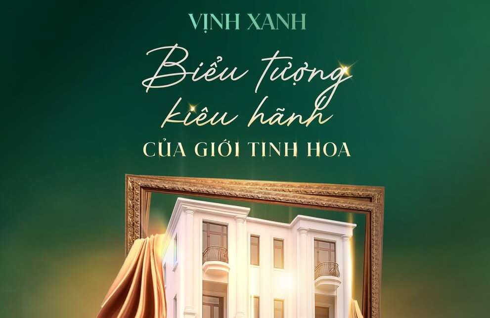 VỊNH XANH – BIỂU TƯỢNG KIÊU HÃNH CỦA GIỚI TINH HOA